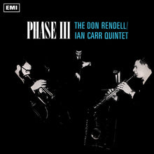 Load image into Gallery viewer, DON RENDELL / IAN CARR QUINTET &quot;Phase III&quot; LP